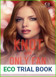 Knot my Only Fan: A hockey, why choose, omegaverse romance (Knot Forever Book 2)