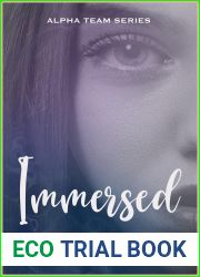 Immersed (Alpha Team Why Choose Book 5)
