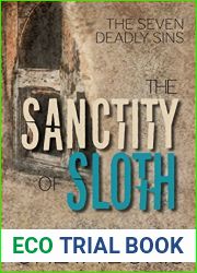 The Sanctity of Sloth (Seven Deadly Sins, #3)