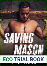 Saving Mason (Oakside Military Heroes, #4.5)
