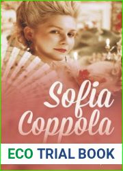 Sofia Coppola: A Cinema of Girlhood (International Library of the Moving Image)