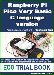 Raspberry Pi Pico Very Basic C language version (Paperback colour edition)