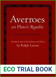Averroes on Plato|s and quot;Republic and quot; (Agora Editions)