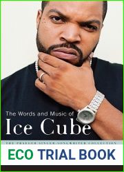 The Words and Music of Ice Cube (The Praeger Singer-Songwriter Collection)