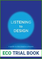 Listening to Design: A Guide to the Creative Process