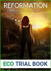 Reformation: A Societal Collapse Post-Apocalyptic Dystopian Survival Thriller (Compounders Book 5)