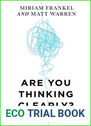 Are You Thinking Clearly?: 29 reasons you aren|t, and what to do about it