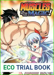Muscles are Better Than Magic! Vol. 1