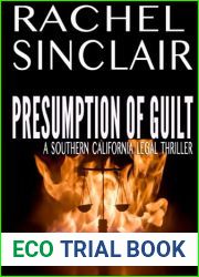 Presumption of Guilt: Southern California Legal Thrillers Book One