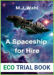 A Spaceship for Hire (Galactic Smugglers for Hire Book 3)