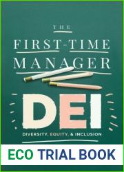 The First-Time Manager: DEI: Diversity, Equity, and Inclusion