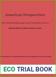 American Perspectives: The National Self-Image in the Twentieth Century (The Library of Congress Series in American Civilization, 2)