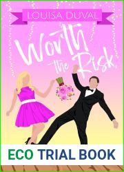 Worth the Risk: A collection of sweet and steamy romance stories