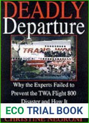 Deadly Departure by Christine Negroni (2001-03-01)