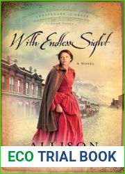 With Endless Sight (Crossroads of Grace #3)