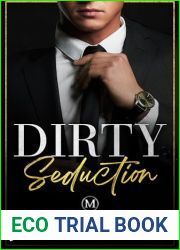 Dirty Seduction (The Montgomery Billionaires #1)