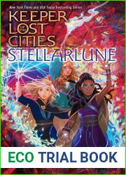 Stellarlune (Keeper of the Lost Cities, #9)