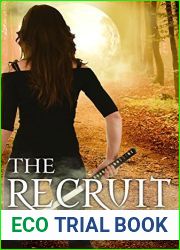 The Recruit: Book Three (The Recruit, #3)