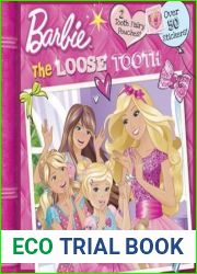 The Loose Tooth (Barbie) (Pictureback(R))