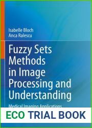 Fuzzy Sets Methods in Image Processing and Understanding: Medical Imaging Applications