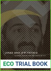Jihad and Jew-Hatred: Islamism, Nazism and the Roots of 9 11