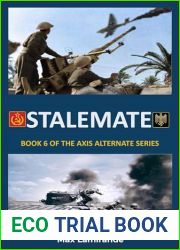 Stalemate: Book 6 of the Axis Alternate Series