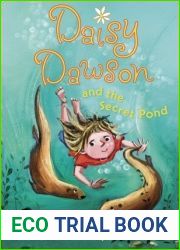 Daisy Dawson and the Secret Pond
