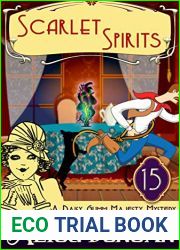 Scarlet Spirits (Daisy Gumm Majesty Mystery #15)
