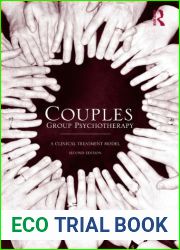 Couples Group Psychotherapy: A Clinical Treatment Model