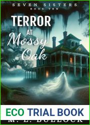 Terror at Mossy Oak (Seven Sisters Series Book 10)