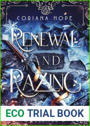 Renewal and Razing: The Forged Flower Saga Book 2