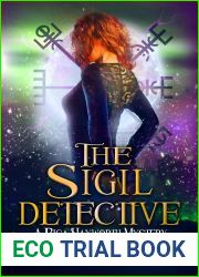 The Sigil Detective: A Riga Hayworth Short Mystery (A Riga Hayworth Paranormal Mystery)