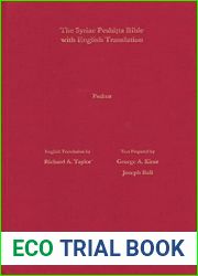 The Book of Women According to the Syriac Peshitta Version with English Translation: Ruth, Susanna, Esther, and Judith
