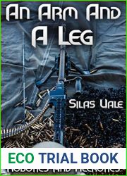 An Arm and A Leg (Robotics and Necrotics Book 3)