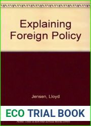 Explaining foreign policy