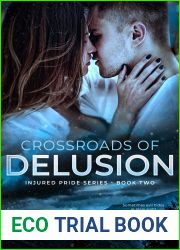 Crossroads of Delusion (Injured Pride, #2)