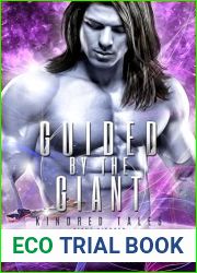 Guided by the Giant: a Kindred Tales novel (Giants and Cyborgs Kindred series Book 5)