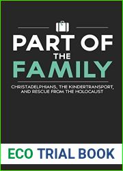 Part of the Family: Christadelphians, the Kindertransport, and Rescue from the Holocaust