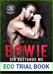 Bowie (Sin|s Bastards MC: Next Generation, #4)