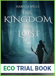The Kingdom She Lost (The Atalian Chronicles Book 1)