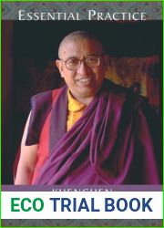 Essential Practice: Lectures on Kamalashila|s Stages of Meditation in the Middle Way School