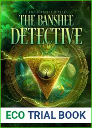 The Banshee Detective (Riga Hayworth #2.5)