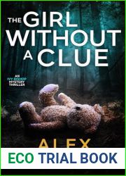 The Girl Without A Clue (Ivy Bishop Mystery Thriller Book 2)