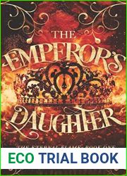 The Emperor|s Daughter: The Eternal Flame Series Book One