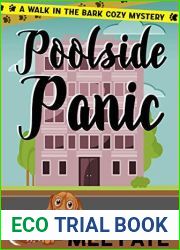 Poolside Panic: A Cozy Mystery for Dog Lovers (A Walk in the Bark Book 4)