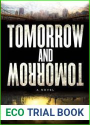 Tomorrow and Tomorrow