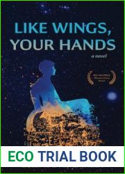 Like Wings, Your Hands