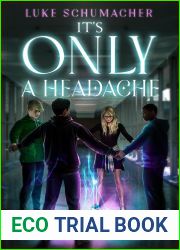 It|s Only a Headache