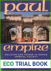 Paul and Empire: Religion and Power in Roman Imperial Society