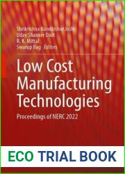 Low Cost Manufacturing Technologies: Proceedings of NERC 2022
